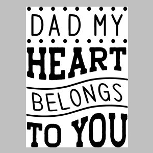 57_dad my heart belongs to you.jpg